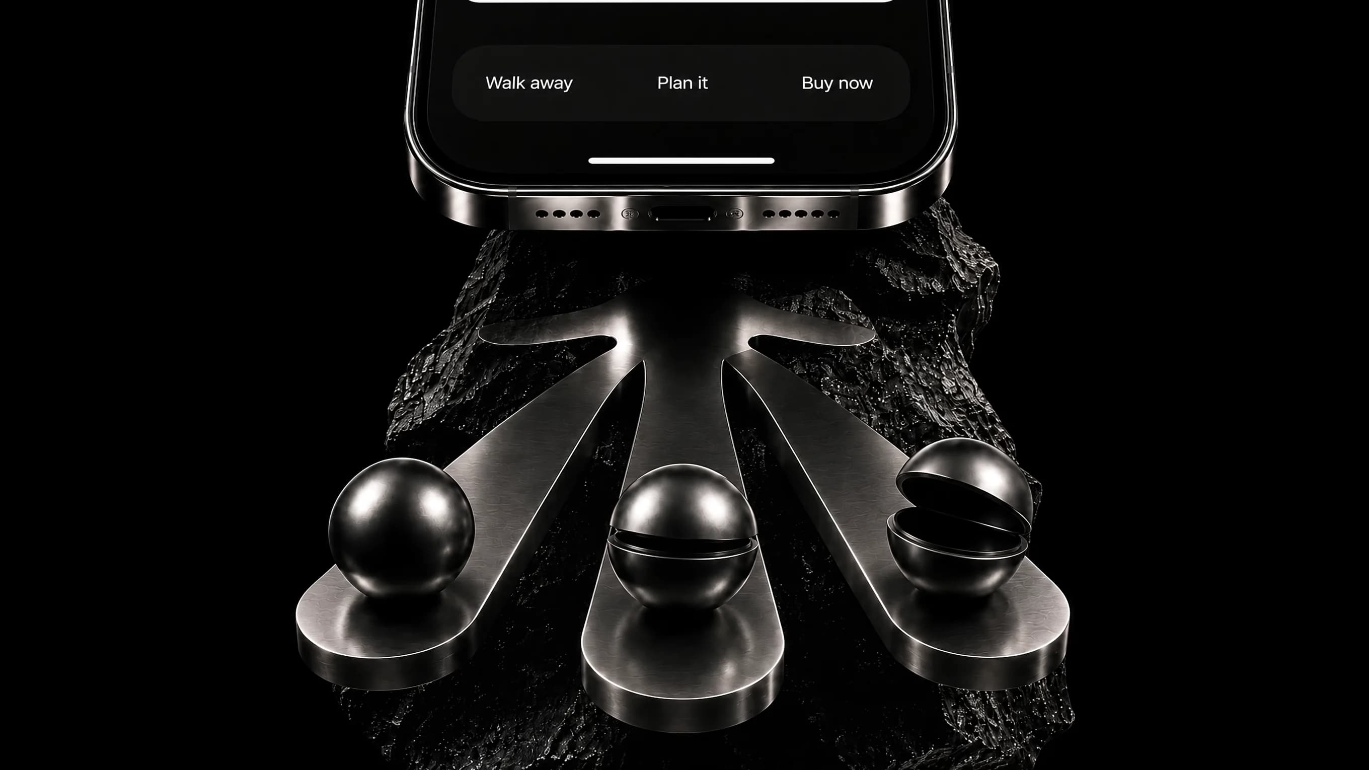 A machined three-armed claw, each arm cradling a sphere, holding up an iPhone showing Walk away, Plan it and Buy now at equal weight.